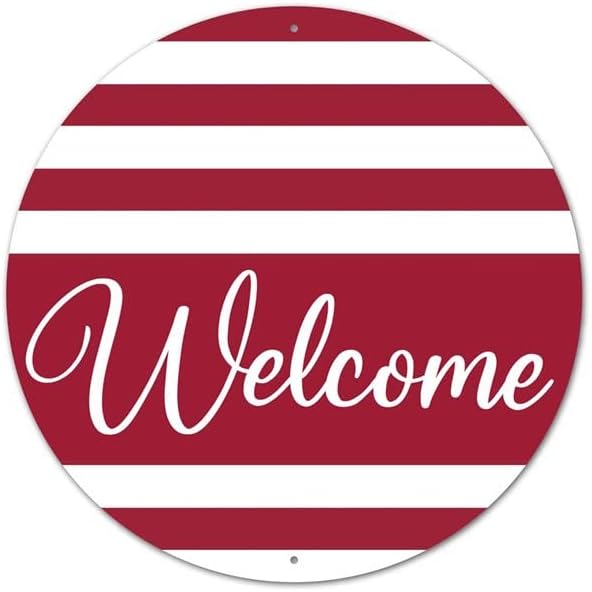 Craig Bachman Welcome Round Metal Sign Red White Stripes