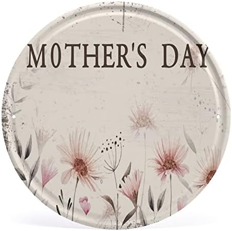 Mothers Day Blooming Flowers Metal Tin Sign Door Hanger