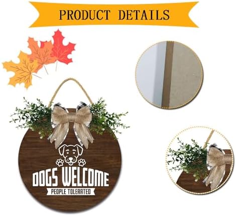 Door Sign Wood Decor - Dogs Welcome People Tolerated