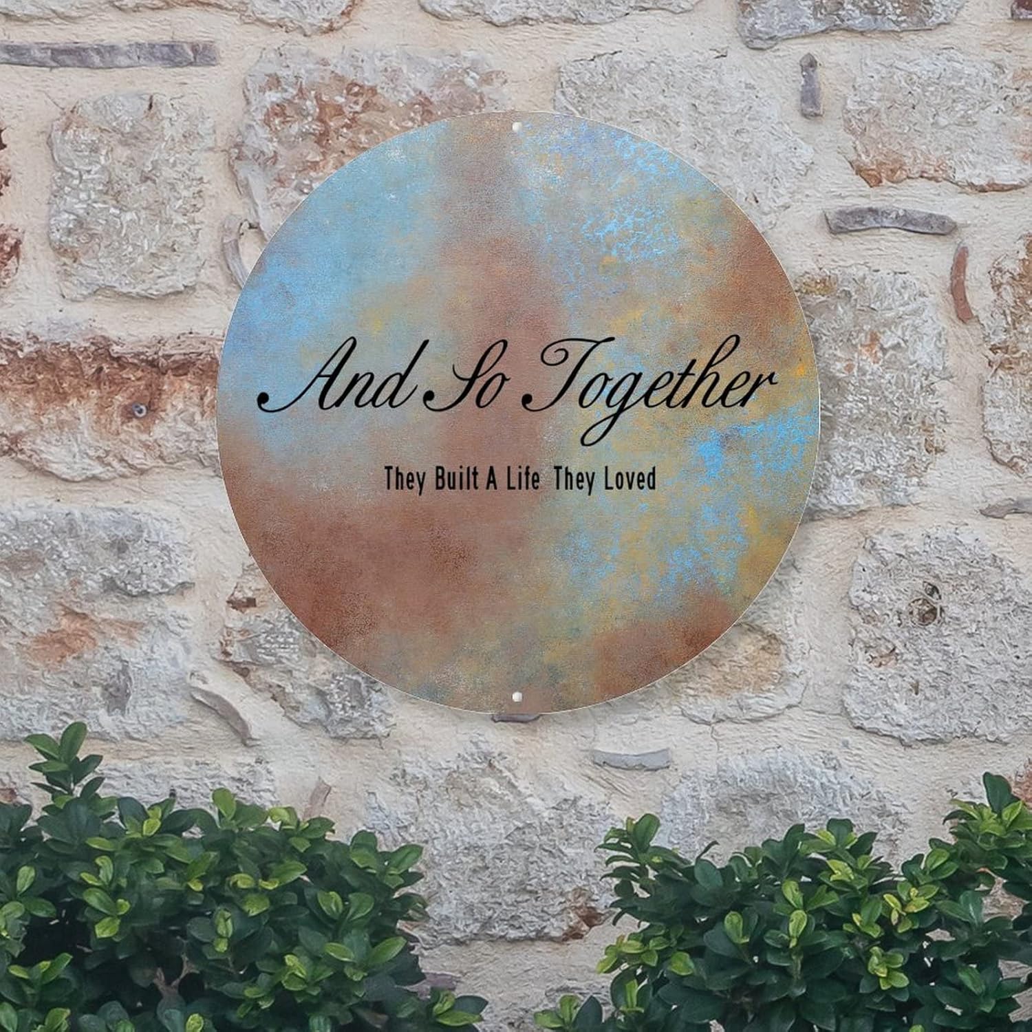 And So Together They Built A Life They Loved Metal Sign